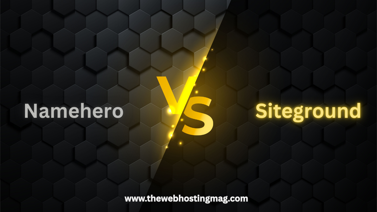 Namehero vs Siteground